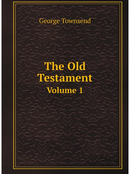 Нобель Пресс The Old Testament. Volume 1